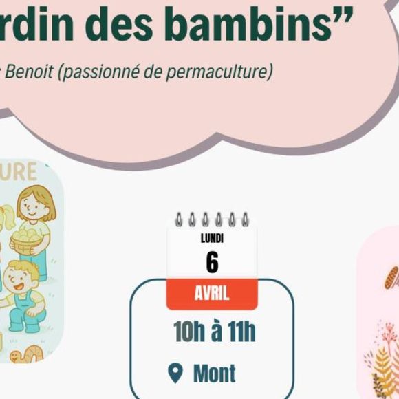 Atelier : Le jardin des bambins - MONT