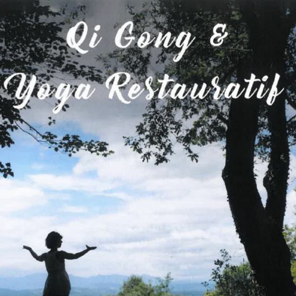 Atelier Qi Gong et Yoga restauratif - OZENX-MONTESTRUCQ