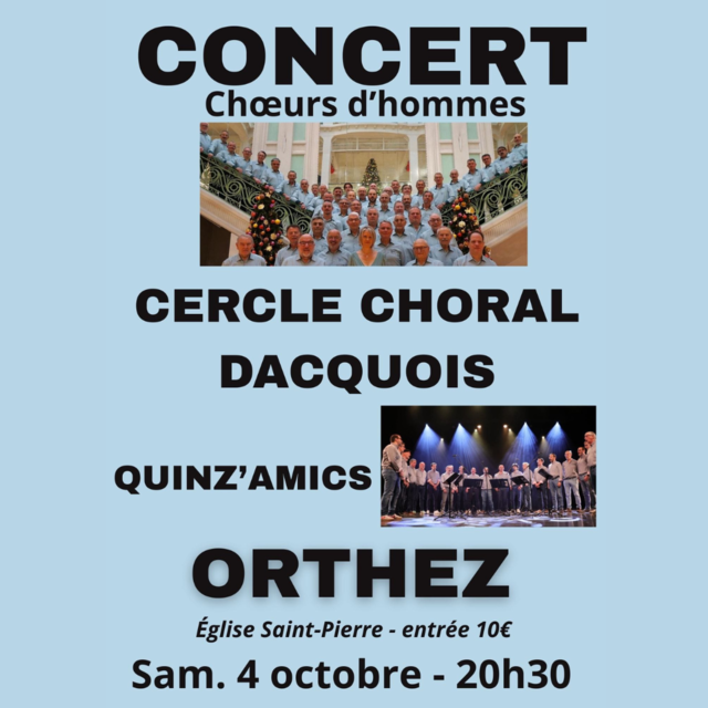 Concert Choeurs d'Hommes - Orthez
