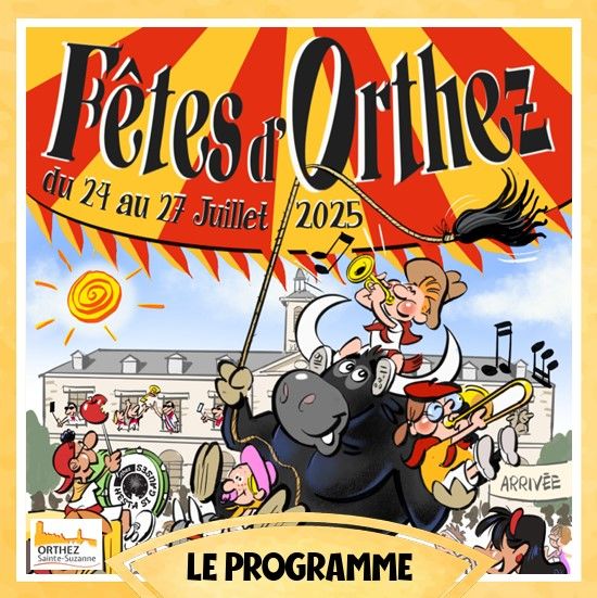Les Fêtes d'Orthez - Orthez