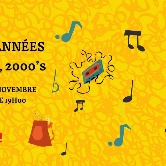 Soirée Années 80's, 90's, 2000's - ORTHEZ