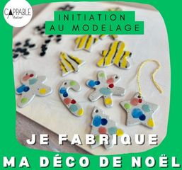 Initiation au modelage : Je fabrique ma déco de Noël - ORTHEZ