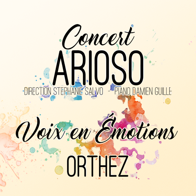 Concert Arioso "Voix en émotions" - Orthez