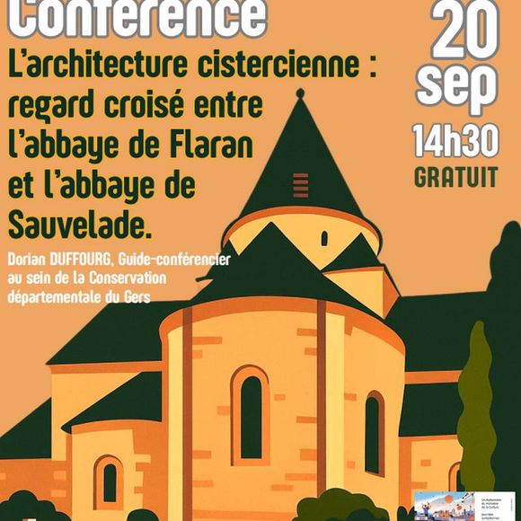 Journées du patrimoine Conférence : L’architecture cistercienne - SAUVELADE