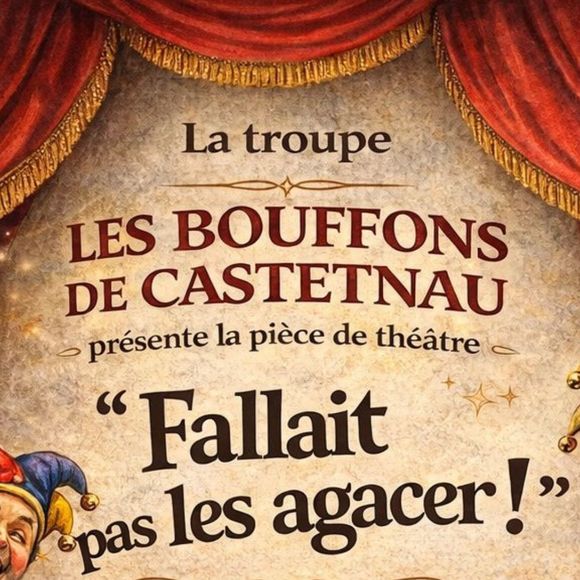 Théâtre : Fallait pas les agacer - LUCQ-DE-BEARN