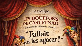 Théâtre : Fallait pas les agacer - LUCQ-DE-BEARN