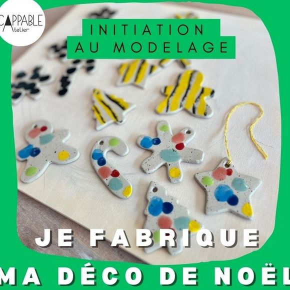 Initiation au modelage : Je fabrique ma déco de Noël - ORTHEZ