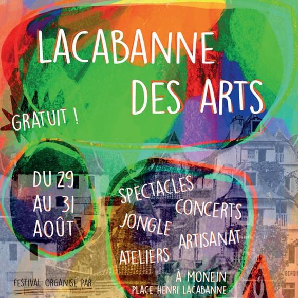 Festival : LaCabanne des Arts - MONEIN