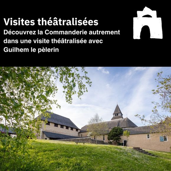 Visite théâtralisée - LACOMMANDE
