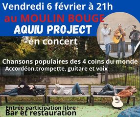 Concert : Aquiu Project - MONEIN