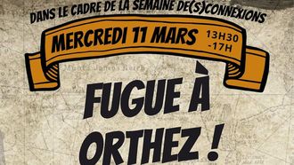 Escape Game : Fugue à Orthez - ORTHEZ