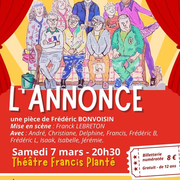 Théâtre : L'annonce - ORTHEZ
