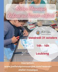 Atelier mosaïque et peinture enfant ou parent/enfant - LOUBIENG
