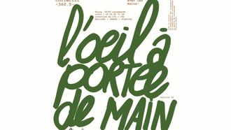 Exposition : L'oeil à portée de main - LACOMMANDE