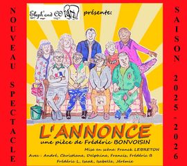 Théâtre : L'annonce - CASTILLON (CANTON D'ARTHEZ-DE-BEARN)