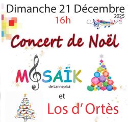 Concert de Noël : Mozaïk et Los d'Ortès - LANNEPLAA