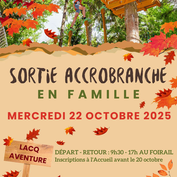 Sortie accrobranche en famille - LACQ