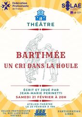 Atelier théâtre : Bartimée un cri dans la houle - ORTHEZ