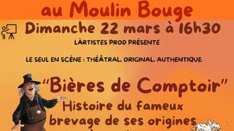 Théâtre : Bières de comptoir - MONEIN