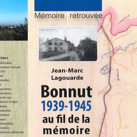 Exposition : Bonnut mémoire 1939-1945 - BONNUT