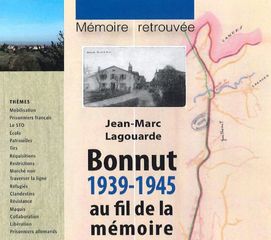 Exposition : Bonnut mémoire 1939-1945 - BONNUT