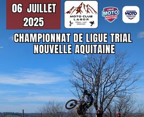 Championnat de ligue Trial Nouvelle Aquitaine - LAGOR