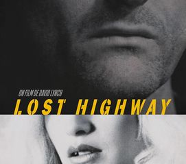 Cinéma : Rétrospective Lynch - Lost Highway - ORTHEZ