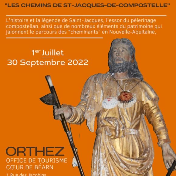 Exposition : Les chemins de St-Jacques-de-Compostelle - ORTHEZ