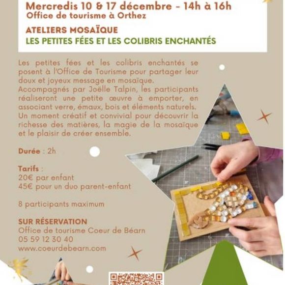 Atelier mosaïque : Les petites fées et les colibris enchantés - ORTHEZ