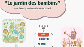 Atelier : Le jardin des bambins - MONT