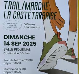 La Castétarbaise : Trail et Marche - ORTHEZ