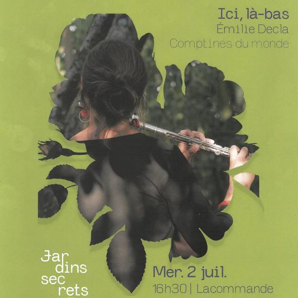 Jardins secrets : Ici, Là-bas - LACOMMANDE