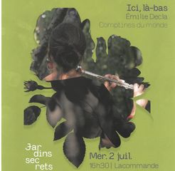 Jardins secrets : Ici, Là-bas - LACOMMANDE