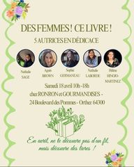 Dédicaces : Des femmes, ce livre. - ORTHEZ
