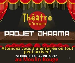 Théâtre d'impro : Projet Dharma - MONEIN