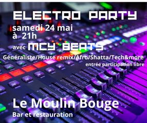 Electro Party avec MCY BEATS - MONEIN