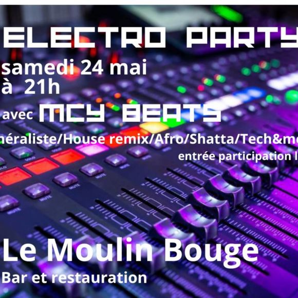 Electro Party avec MCY BEATS - MONEIN