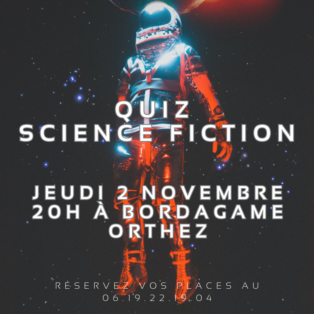 Quiz science-fiction - ORTHEZ