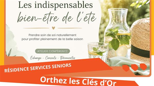 Atelier Conférence : Les indispensables bien-être de l'été